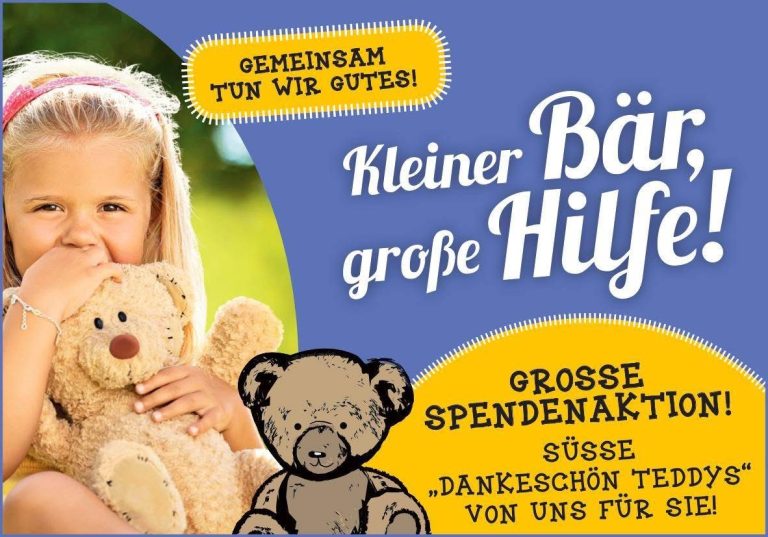Kleiner Bär, große Hilfe - Spendenaktion Mädchen mit Teddy hält Plakat für Spendenaktion "Kleiner Bär, große Hilfe!"